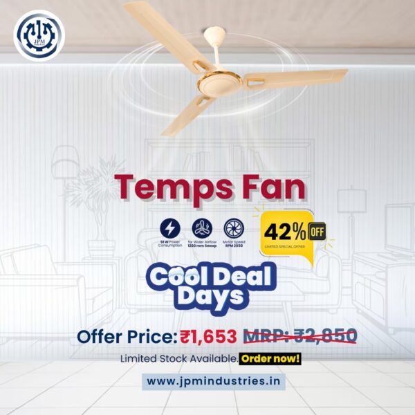 JPM Temps Premium Ceiling Fan | Elegant Looks, Powerful Cooling